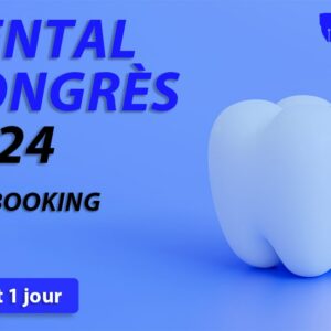 Ticket 1 jour : Dental Congrès 2024